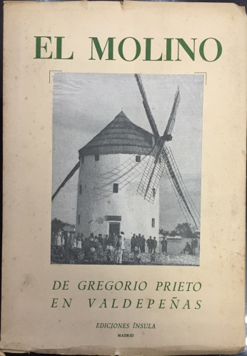 Portada de El Molino de Gregorio Prieto en Valdepe�as