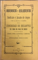 Portada de libro Ordenanzas y Reglamentos del Sindicato y Jurado de Riegos para el...