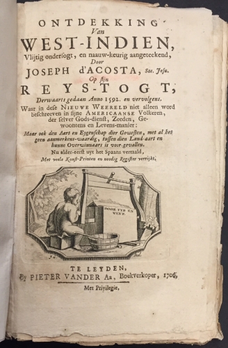 Portada de Ontdekking van West-Indien, Vlijtig ondersogt, en naauw-keurig aangeteekend...Reys-togt, Derwaarts gedaan Anno 1592 - Joseph d'Acosta