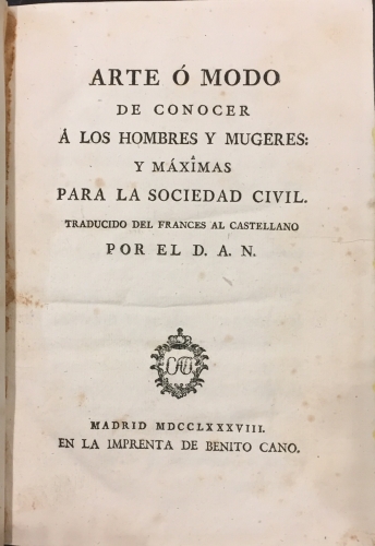 Portada de Arte o Modo de Conocer a los Hombres y Mugeres: y M�ximas para la Sociedad Civil - Jean Baptiste de Morvan de Bellegarde