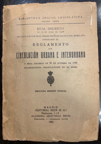Portada de Reglamento de Circulaci�n Urbana e Interurbana y Real Decreto de 30 de Octubre de 1929
