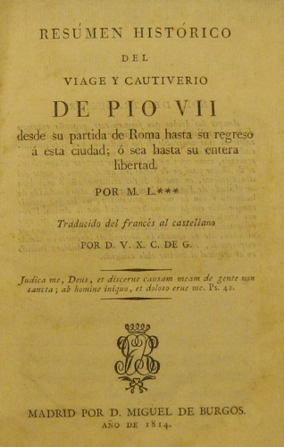 Portada de Resumen historico del viaje y cautiverio de Pio VII desde su partida de Roma hasta su regreso a esta ciudad; osea hasta su entera libertad - M.L.