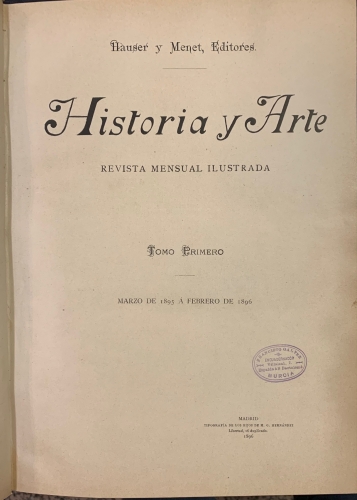 Portada de Historia y Arte. Revista mensual ilustrada. Marzo de 1895 a Febrero de 1896. 