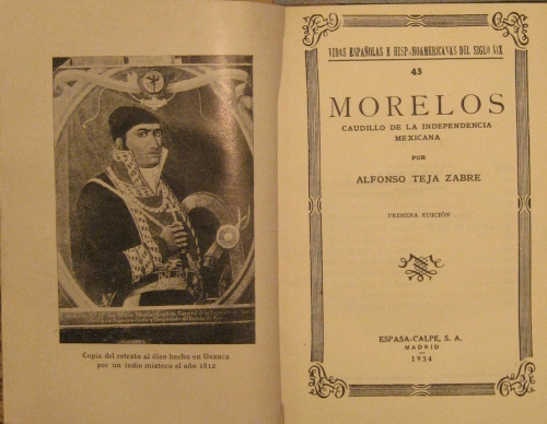 Portada de Morelos. Caudillo De La Independencia Mexicana - Alfonso Teja Zabre
