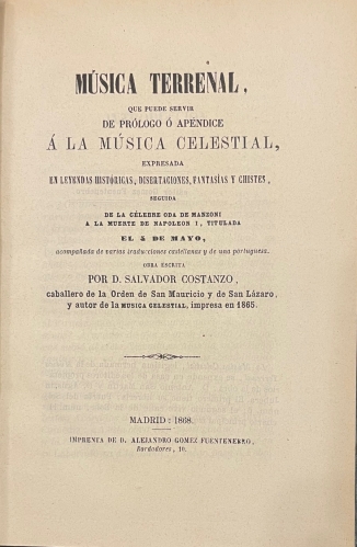 Portada de Musica Terrenal que puede servir de pr�logo � ap�ndice � la m�sica celestial, seguida de la c�lebre Oda de Manzoni a la muerte de Napole�n I.  - Salvador Costanzo