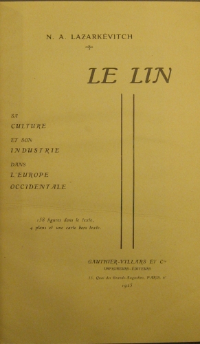 Portada de Le Lin. Sa culture et son industrie dans L' europe occidentale.  - N.A. Lazarkevitch