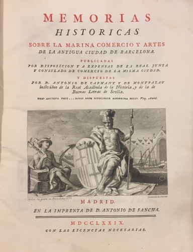 Portada de Memorias Hist�ricas sobre la Marina Comercio y Artes de la Antigua Ciudad de Barcelona - Antonio de Capmany y de Montpalau