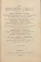 Portada de libro El Discreto Amigo. Tratado pr�ctico de anatom�a y Fisiologia de los...