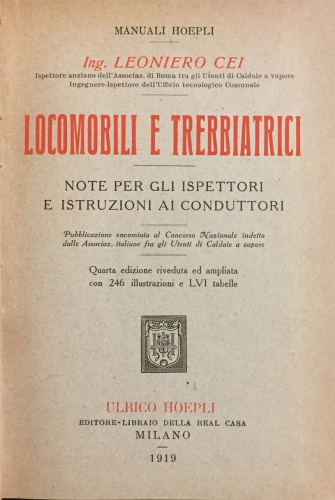 Portada de Locomobili e Trebbiatrici. Note per gli Ispettori e instruzioni ai conduttori - Leoniero Cei