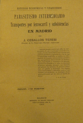 Portada de Parasitismo Intermediario. Transportes por Ferrocarril y subsistencias en Madrid - Ceballos Teresi