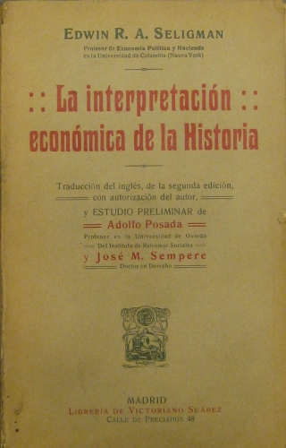 Portada de La Interpretaci�n Econ�mica de la Historia. - Edwin R.A. Seligman