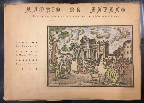 Portada de Madrid de Anta�o. Evocaci�n pl�stica y l�rica de la vida matritense - Mar�n Villaseca. Desmarvil.