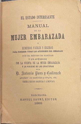 Portada de El Estado Interesante. Manual de la Mujer Embarazada. - Antonio Pons y Codinach