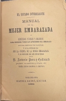 Portada de libro El Estado Interesante. Manual de la Mujer Embarazada.