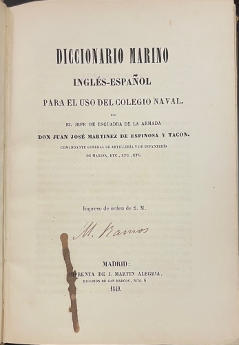 Portada de Diccionario Marino Ingles - Espa�ol para uso del Colegio Naval - Juan Jose Martinez de Espinosa y Tacon