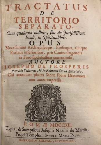 Portada de Tractatus de Territorio Separato. Cum qualitate nullius, seu de jurisdictione locali, in Spiritualibus. Opus - Josepho de Prosperis