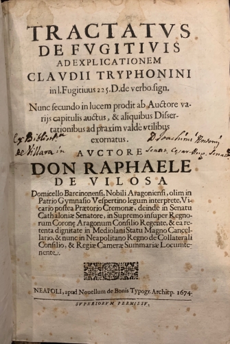 Portada de Tractatus de Fugitivis ad explicationem Claudii Tryphonini./ Variae Iuris Dissertationes in foro versantibus - Rafael de Vilosa