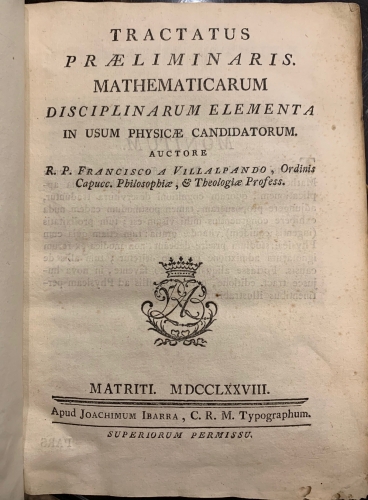 Portada de Tractatus Praeliminaris Mathematicarum disciplinarum elementa in usum physicae candidatorum - Francisco Villalpando