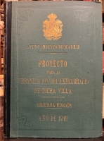 Portada de libro Ayuntamiento de Madrid. Proyecto para la Urbanizacin del Extrarradio....