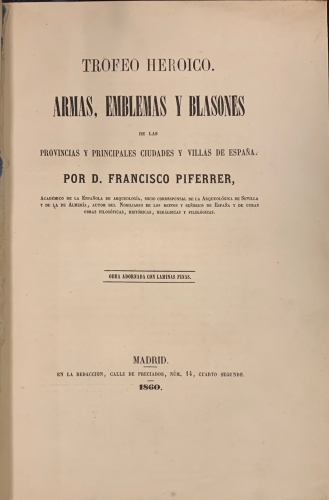 Portada de Trofeo Heroico. Armas, Emblemas y Blasones de las provincias y principales ciudades y villas de Espa�a - Francisco Piferrer