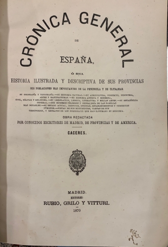 Portada de Cronica de la Provincia de Caceres. Cronica de la Provincia de Badajoz. Cronica de la Provincia de Albacete. Cronica de la Provincia de Murcia. Cronica de la Provincia de Valencia. Cronica de la Provincia de Alicante. Cronica de la Provincia de Castellon   - Juan P. de Guzman. Manuel Henao y Mu�oz. Narciso Blanch e Illa. Jose Bisso. Vicente Boix. Adolfo Miralles de Imperial.