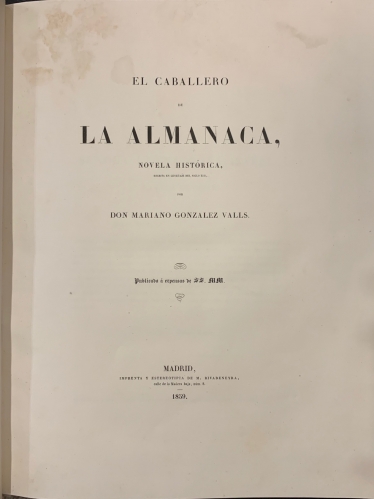 Portada de El Caballero de La Almanaca. Novela hist�rica que cuenta las aventuras de Garci Perez de Vargas - Mariano Gonzalez Valls