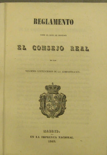 Portada de Reglamento Sobre El Modo De Proceder El Consejo Real En Los Negocios Contenciosos De La Administraci�n