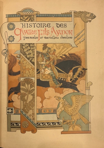 Portada de Histoire des Quatre Fils Aymon. Tr�s Nobles et tr�s Vaillans Chevaliers - Eugene Grasset