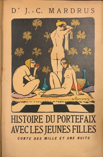 Portada de Histoire du Portefaix avec les Jeunes Filles. Conte des Mille et une Nuits - J. C. Mardrus. J. Hamman