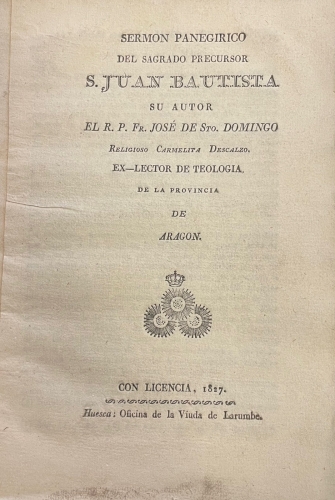 Portada de Sermon Panegirico del Sagrado Precursor S. Juan Bautista - R. P. Fr. Jos� De Sto Domingo