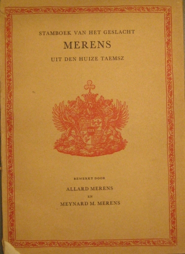 Portada de Stamboek Van Het Geslacht Merens Uit Den Huize Taemsz - Allard Merens En Meynard M. Merens