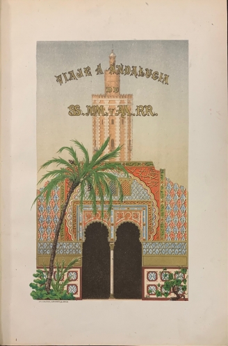 Portada de Cr�nica del viaje de SS.MM y AA.RR � las Provincias Andaluzas - Francisco Mar�a Tubino