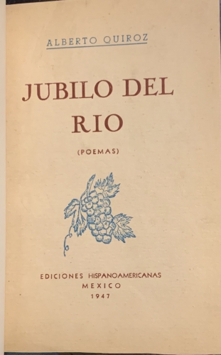 Portada de Jubilo del Rio. Poemas - Alberto Quiroz