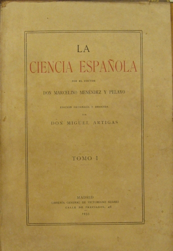 Portada de La Ciencia Espa�ola.  - Marcelino Men�ndez y Pelayo
