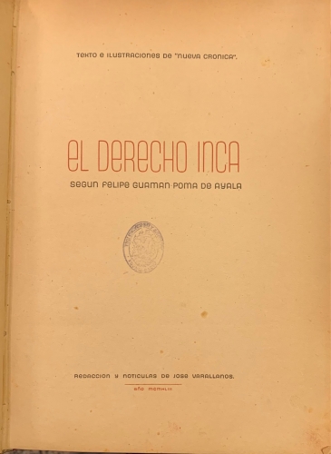 Portada de El Derecho Inca segun Felipe Guaman Poma de Ayala - Jose Varallanos. Felipe Guaman Poma de Ayala