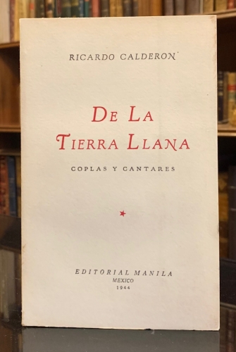 Portada de De la Tierra LLana. Coplas y Cantares - Ricardo Calderon Serrano