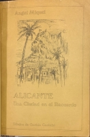Portada de libro Alicante, una Ciudad en el Recuerdo
