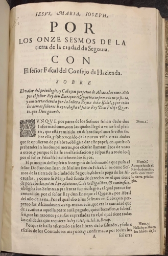 Portada de Por los Onze Sesmos de la tierra de la ciudad de Segovia con el Se�or Fiscal del Concejo de Hacienda sobre el valor del privilegio y cabezon perpetuo de Alcavalas concedido por el Se�or Rey D. Enrique el Quarto