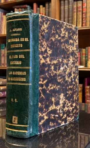 Portada de Un drama en el desierto. El Pais del Misterio. Un Drama de la Independencia de M�xico. Las Cacerias en Marruecos - Jose Alvarez Perez. Julio Verne