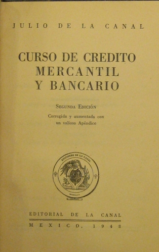 Portada de Curso De Cr�dito Mercantil y Bancario - Julio De La Canal