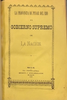 Portada de libro La Provincia de Pinar del Rio al Gobierno Supremo de la Nacion