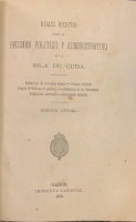 Portada de libro Reales Decretos sobre el Regimen Politico y Administrativo de la Isla...