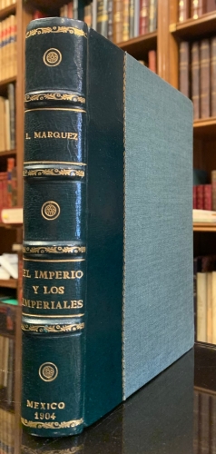 Portada de Manifiestos. El Imperio y los Imperiales (M�xico) - Leonardo Marquez