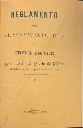 Portada de Reglamento para el Servicio, Policia y Conservaci�n de los Muelles Zona Litoral del Puerto de Melilla