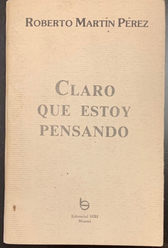 Portada de Claro que estoy pensando - Roberto Martin Perez