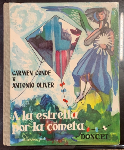 Portada de A la Estrella por la Cometa - Carmen Conde y Antonio Oliver