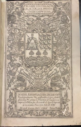 Portada de Nueva Recopilaci�n de los Fueros, Privilegios, buenos usos y costumbres, Leyes y Orden de la muy R. y muy L. Provincia de Guipuzcoa