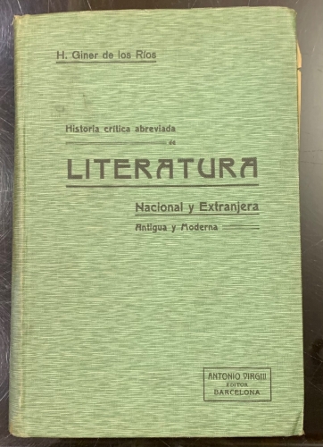 Portada de Historia Cr�tica abreviada de Literatura Nacional y Extranjera, Antigua y Moderna - Giner de los Rios