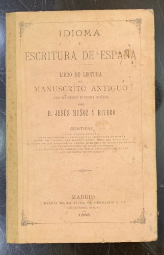 Portada de Idioma y Escritura de Espa�a. Libro de Lectura de Manuscrito Antiguo - Jes�s Mu�oz y Rivero