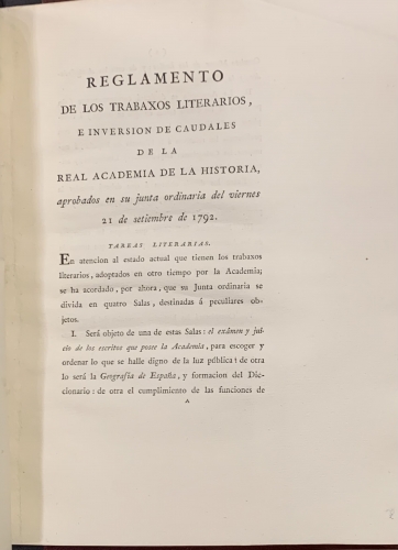 Portada de Reglamento de los Trabajos Literarios e Inversi�n de Caudales de la Real Academia de la Historia aprobados en su junta ordinaria del viernes 21 de setiembre de 1792. Nuevos Estatutos de la Real Academia de la Historia